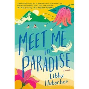 Meet Me in Paradise -- Libby Hubscher